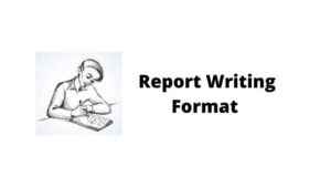 Report Writing Format