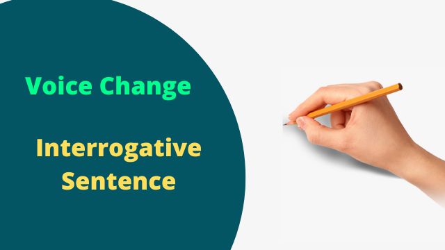 Voice Change of Interrogative Sentences