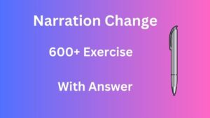 Narration Change Exercise