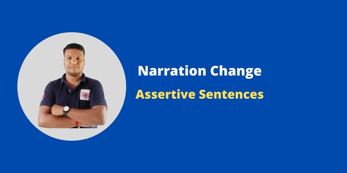 Narration change of assertive sentences