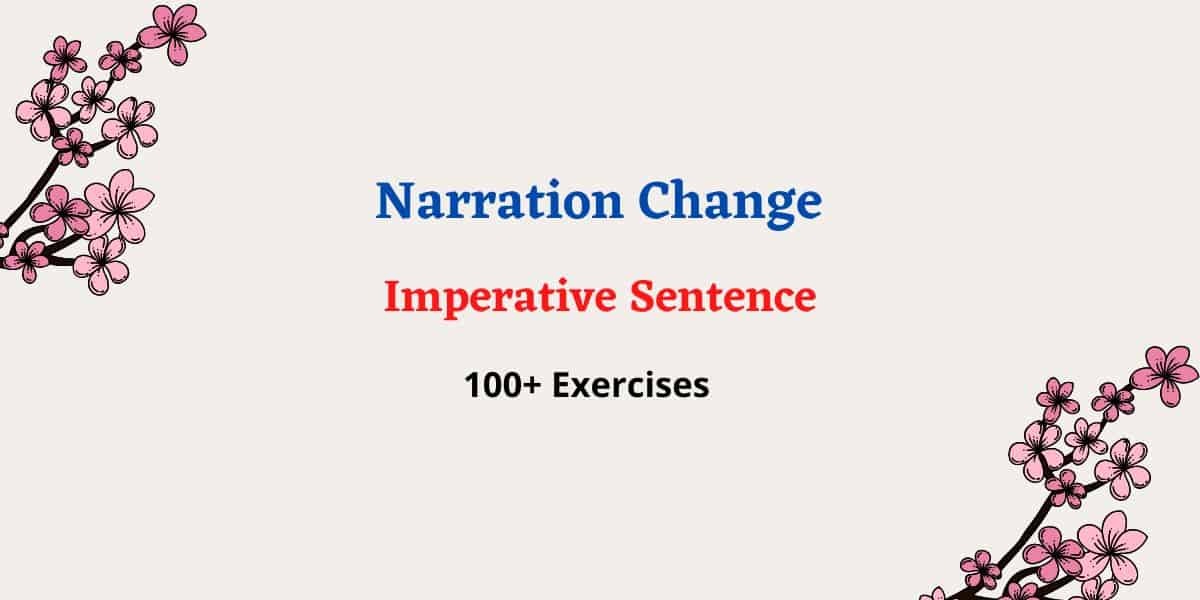 Narration change of imperative sentence