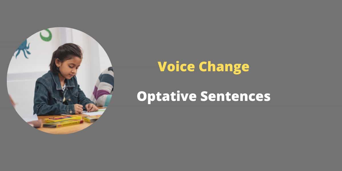 Voice Change of Optative Sentence