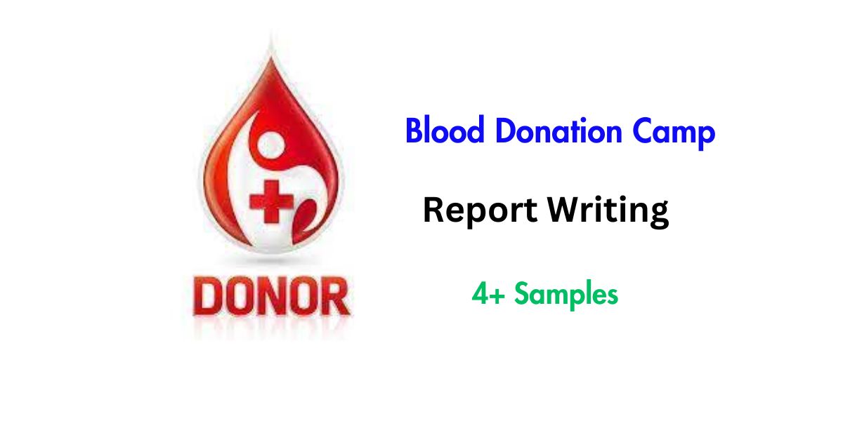 Blood Donation Camp Report Writing